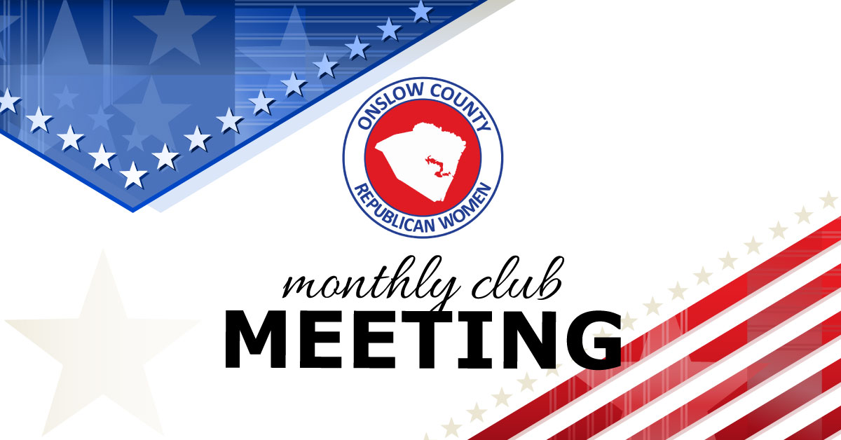 Onslow County Republican Women's Club Monthly Meeting